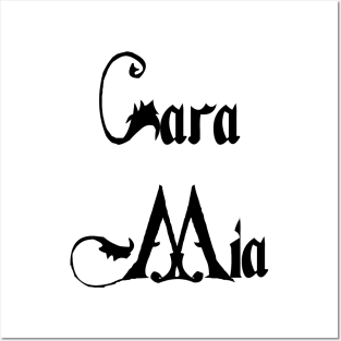 Cara Mia Posters and Art